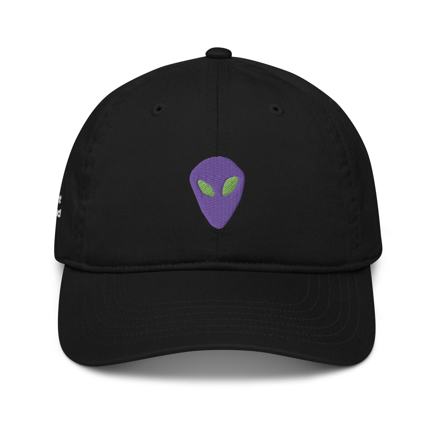 Purple Alien I thought you looked familiar Organic Cotton Dad Hat