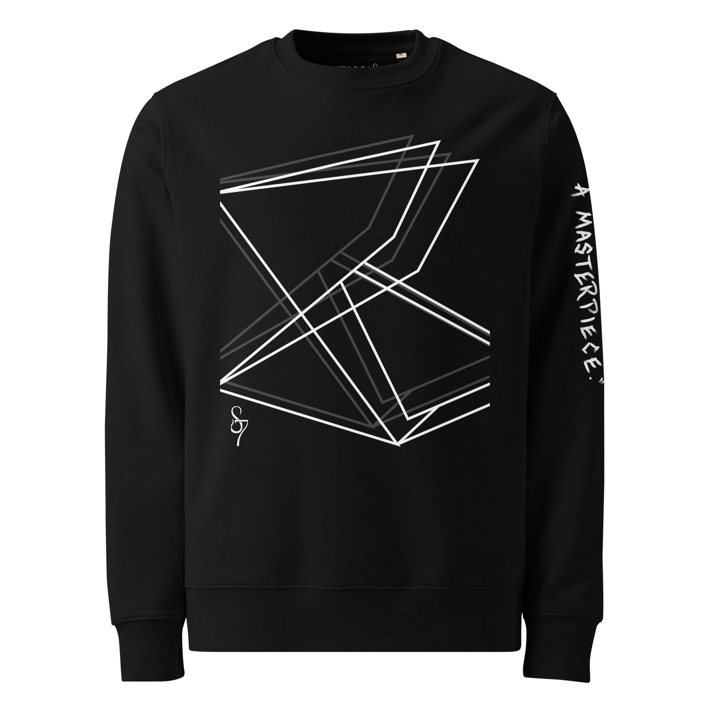 "You Don't Mess With A Masterpiece." Unisex Eco Sweatshirt