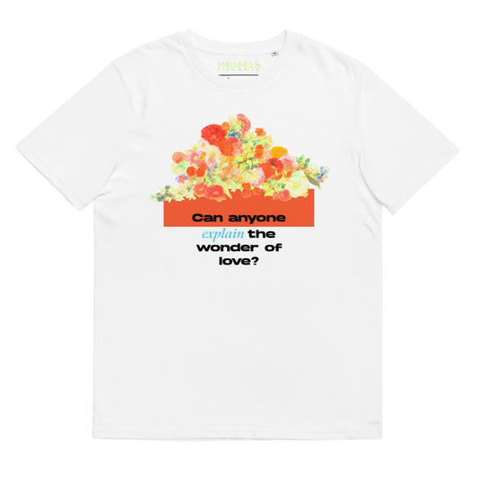 The Wonder of Love Floral Unisex organic cotton t-shirt