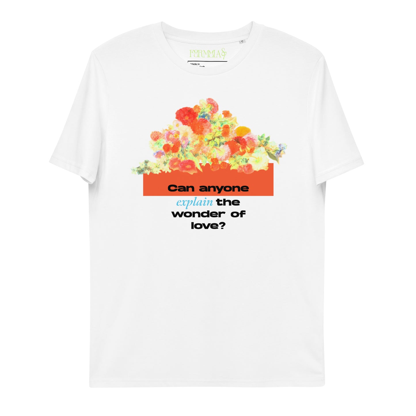 The Wonder of Love Floral Unisex organic cotton t-shirt