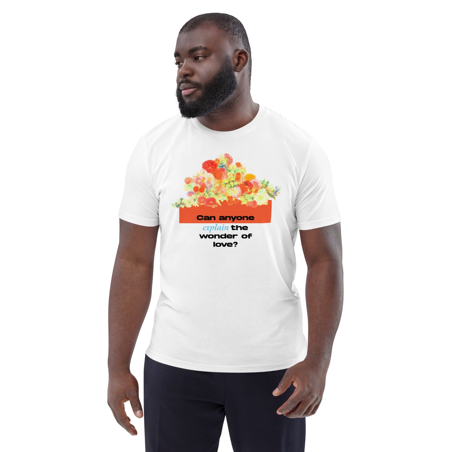 The Wonder of Love Floral Unisex organic cotton t-shirt