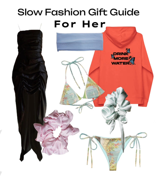 Slow Fashion Gift Guide For Her