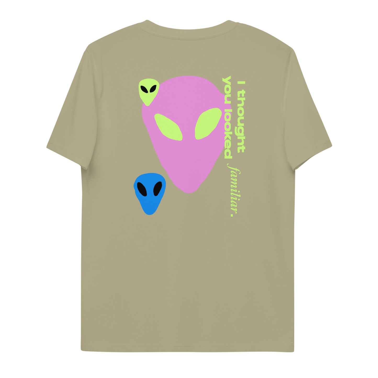 Familiar Aliens Unisex organic cotton t-shirt